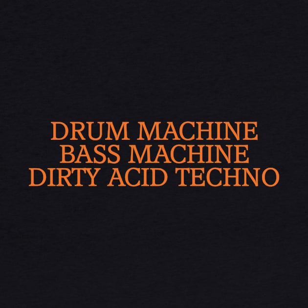 Dirty Acid Techno by Atomic Malibu